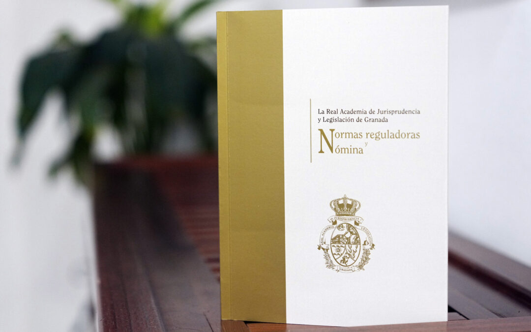 Un nuevo libro glosa las normas reguladoras y nómina actual e histórica de la RAJYL de Granada
